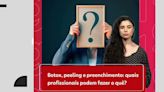 Botox, peeling e preenchimento: quais profissionais podem fazer o quê?