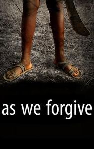 As We Forgive