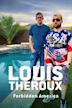 Louis Theroux: Forbidden America