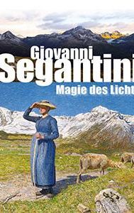 Giovanni Segantini - Magic of Light