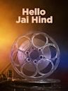 Hello Jai Hind