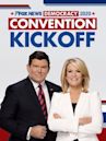 FOX News Democracy 2020: Convention Kickoff