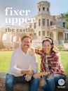 Fixer Upper: The Castle