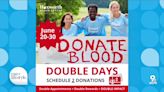 Double Your Impact During Double Days at Hoxworth Blood Center