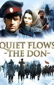 And Quiet Flows the Don