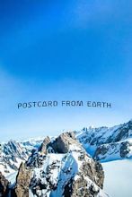 ‎Postcard From Earth (2023) directed by Darren Aronofsky, Graham Booth ...