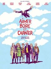 Aimer, boire et chanter