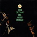 John Coltrane and Johnny Hartman