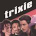 Trixie (film)