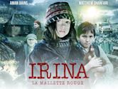 Irina, la mallette rouge