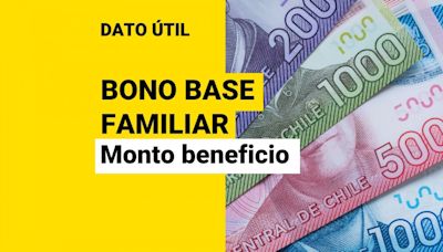 Bono Base Familiar: ¿Cuál es el monto del beneficio?