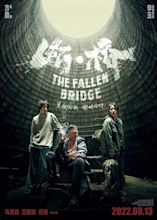 The Fallen Bridge (2022) - IMDb