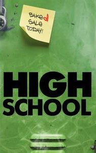High School (2010 film)