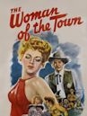 The Woman of the Town