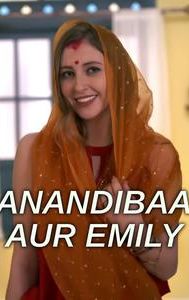 Anandibaa Aur Emily