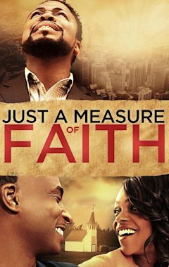 Just a Measure of Faith