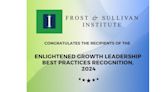 Frost & Sullivan Institute Commends Visionary Companies with the 2024 Enlightened Growth Leadership Best Practices Recognition for Commitment...