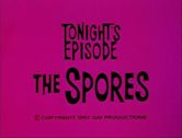 The Spores