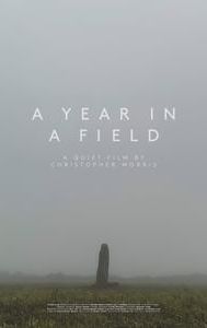 A Year in a Field