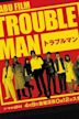 Trouble Man