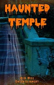Haunted Temple | Horror, Thriller