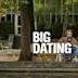 Big Dating