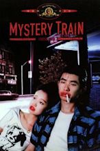 Mystery Train - Martedì notte a Memphis