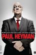 Ladies and Gentlemen, My Name Is Paul Heyman