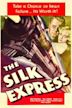 The Silk Express