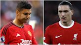 22 players from the Premier League ‘big six’ who must be upgraded on as Casemiro's decline worsens