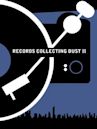 Records Collecting Dust II