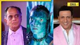 Pahlaj Nihalani reacts to Govinda's claim he was offered James Cameron's Avatar: 'Uske dimaag ka...'