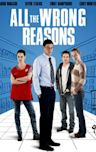 All the Wrong Reasons (film)