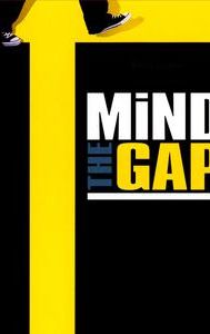 Mind the Gap (2004 film)