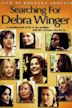 Searching for Debra Winger