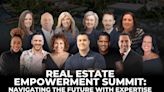 Real Estate Empowerment Summit: Navigating The Future with Expertise