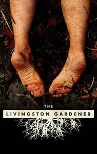 The Livingston Gardener