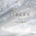 Libera at Christmas