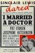 I Married a Doctor