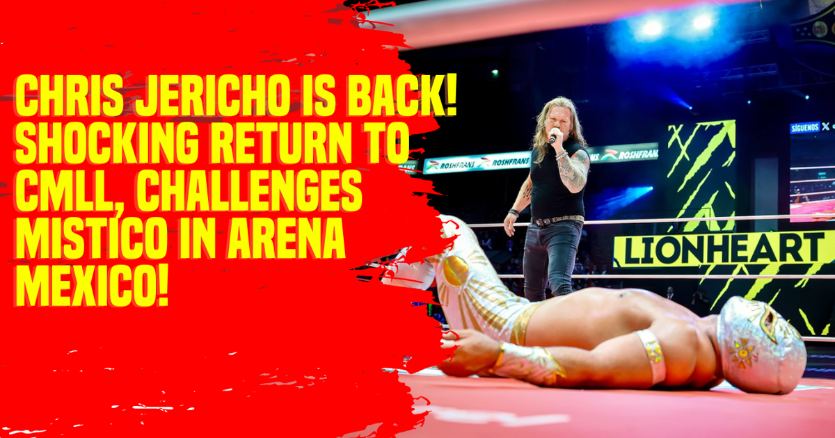 Chris Jericho is BACK! Shocking Return to CMLL, Challenges Mistico in Arena Mexico! #ChrisJericho #CMLL #Mistico