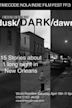 Dusk/Dark/Dawn