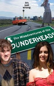 Montana Amazon - The Adventures of the Dunderheads