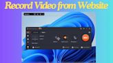 Record Video from Websites on Various Devices