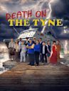 Death on the Tyne