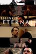 Things Eternal