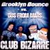 Club Bizarre [8 Tracks]