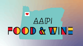 Oregon AAPI Food & Wine Festival expands into 2nd year, spotlights heritage and culture