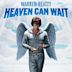 Heaven Can Wait