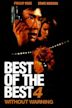 Best of the Best: Without Warning