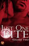 Just One Bite (Just One Bite, #2)